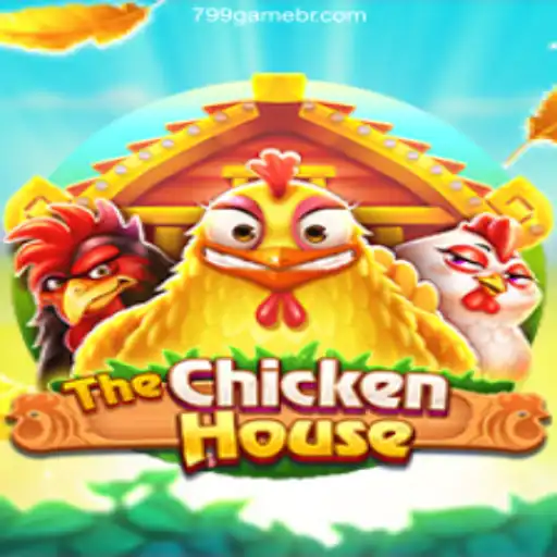 Exploring TheChickenHouse: An Exciting Addition to 799.GAME Oficial 💯️ - O Melhor Cassino Online do Brasil
